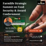 Farmlife Strategic Summit on Food Security & Award Conferment
