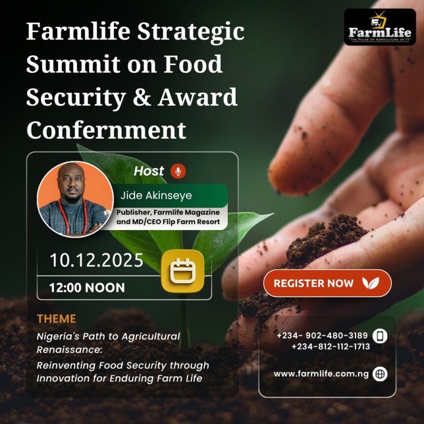 Farmlife Strategic Summit on Food Security & Award Conferment